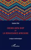 Cheikh Anta Diop et la renaissance africaine
