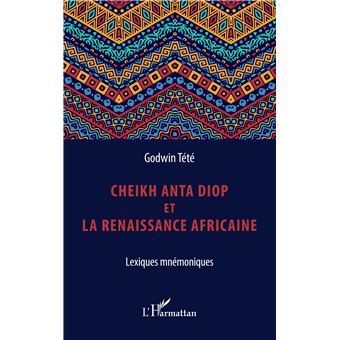 Cheikh Anta Diop et la renaissance africaine