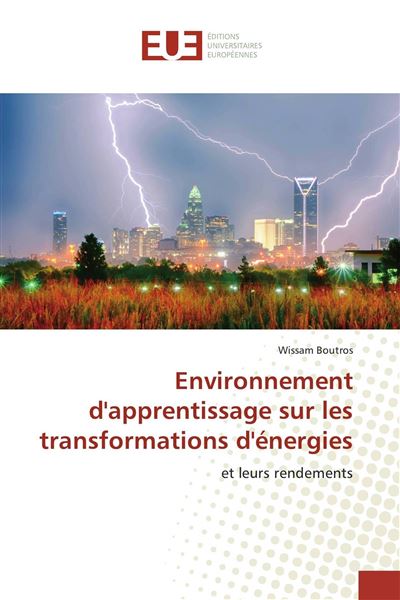 Environnement d'apprentissage sur les transformations d'énergies