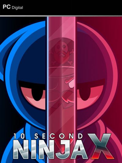 10 Second Ninja X