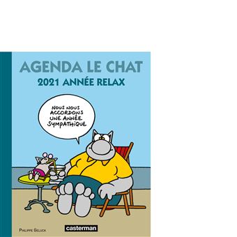 Le Chat Agenda Le Chat 21 Philippe Geluck Philippe Geluck Philippe Geluck Relie Achat Livre Fnac