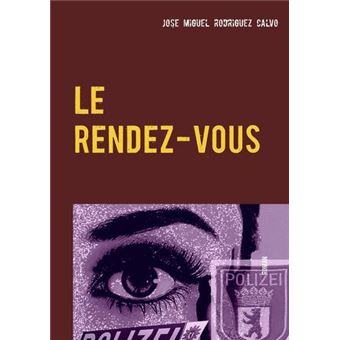 Le rendez-vous