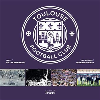 Un roman sur le Toulouse Football Club a été publié !