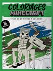 Coloriages Minecraft - Plus de 30 scènes à colorier, avec 80 stickers !