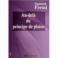 Au-delà du principe de plaisir