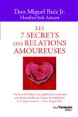 Les 7 secrets des relations amoureuses
