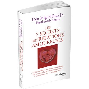 Les 7 secrets des relations amoureuses