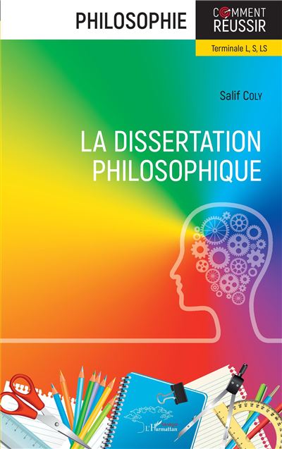 La dissertation philosophique Term L, S, LS