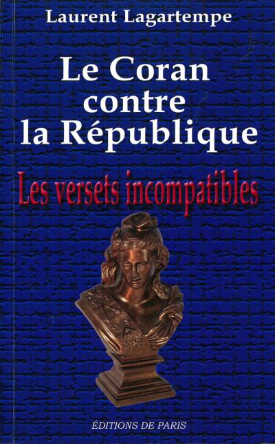 Coran contre la République, les versets incompatibles