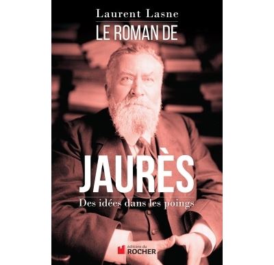 Le Roman de Jaures