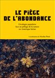 Le piège de l'abondance -  L'écologie populaire face au pill