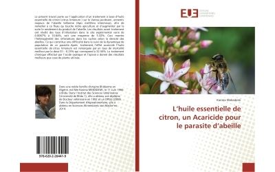 L'huile essentielle de citron, un Acaricide pour le parasite d'abeille