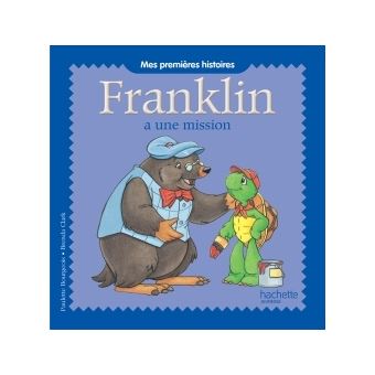 Franklin - Franklin veut grandir mes premieres histoires - 1