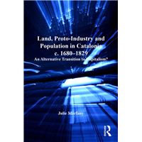Land, Proto-Industry and Population in Catalonia, c. 1680-1829