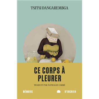 Ce corps à pleurer