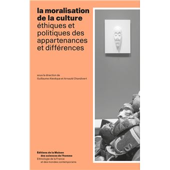 La Moralisation de la culture