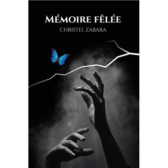Mémoire fêlée