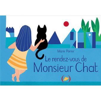 Le rendez-vous de Monsieur Chat - 1
