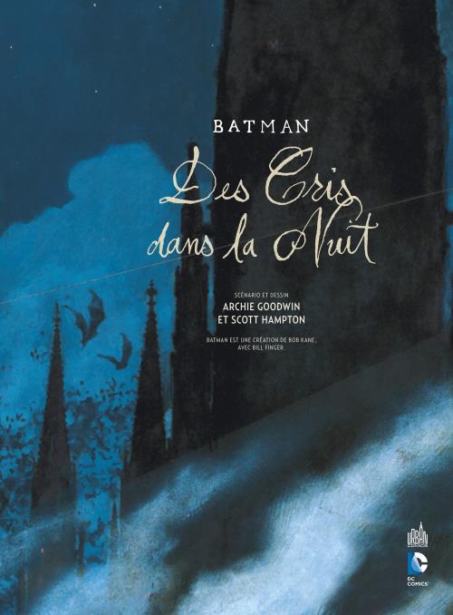 Batman - Tome 0 - BATMAN DES CRIS DANS LA NUIT - GOODWIN Archie, Scott  Hampton - relié - Achat Livre | fnac
