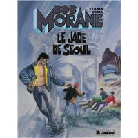 Bob Morane - Tome 26 - Le Jade de Séoul