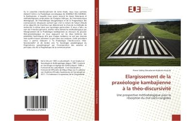 Elargissement de la praxeologie kambajienne a la theo-discur