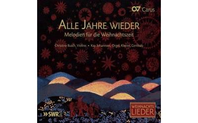 Alle Jahre Wieder Mélodies pour violon et orgue de Noël