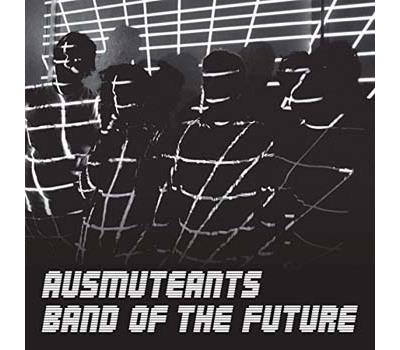 Band Of The Future