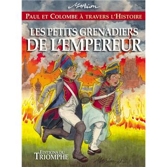 Les petits Grenadiers de l'Empereur