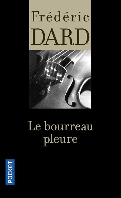 Le bourreau pleure - Frédéric Dard - Poche