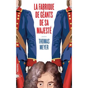 La Fabrique de géants de Sa Majesté - 1