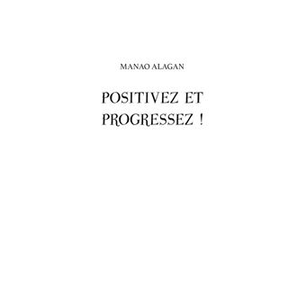 Positivez et progressez !