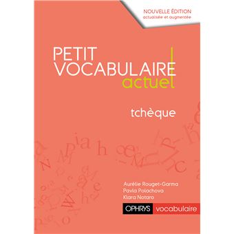 Petit vocabulaire actuel Tchèque