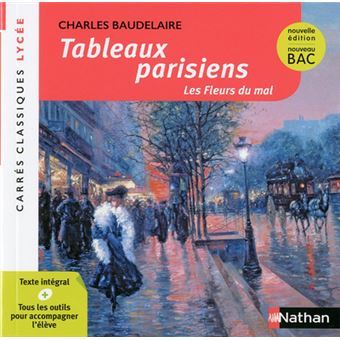 Tableaux parisiens Les fleurs du mal