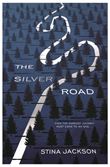 The silver road