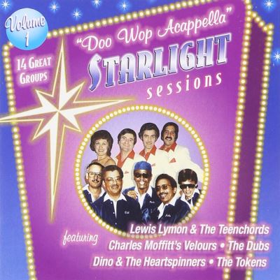 Doo wop acappella starlight sessions 1