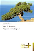 Vers la maturité
