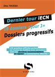 Dernier tour IECN -  18 dossiers jour J dossiers progressifs