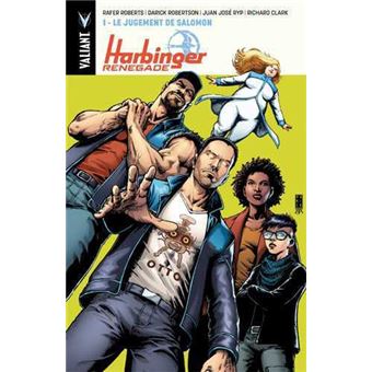 Harbinger RenegadeLe jugement de Salomon
