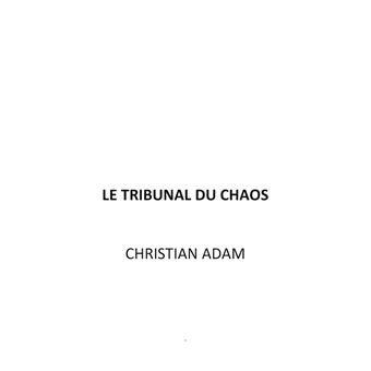 Le Tribunal du Chaos