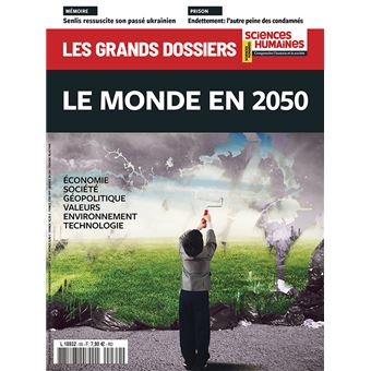 Sciences humaines GD n°69 : Le Monde en 2050 - dec_janv_fev 2022-2023