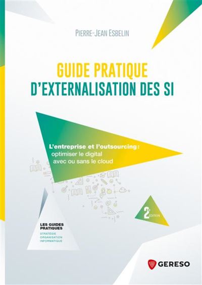 Guide pratique d'externalisation ses SI