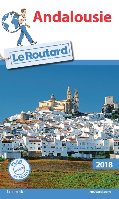 Guide Du Routard Andalousie 18 Edition 18 Broche Collectif Achat Livre Fnac