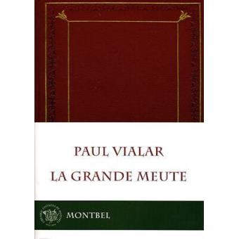 La grande meute - 1