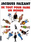 De tout pour faire un monde