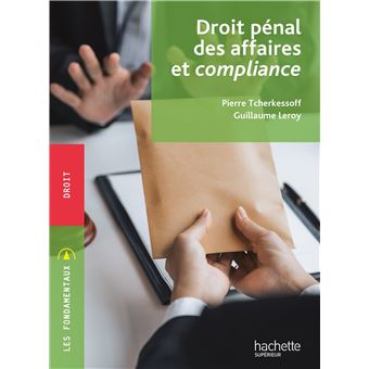 Fondamentaux - Droit pénal des affaires et compliance