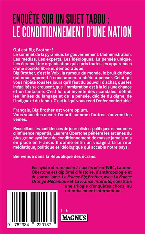 La France Big Brother Le mensonge, c'est la vérité - broché - Laurent  Obertone - Achat Livre