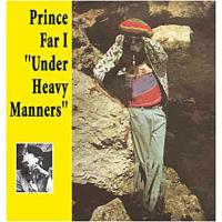 Prince Far I Under Heavy Manners レコード Prince Far I - Under Heavy Manners | Joe Gibbs Music (JGML 2914)