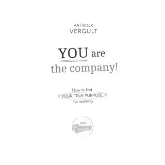 YOU are the company!