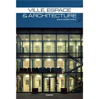 Ville, Espace & Architecture