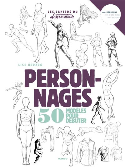 Dessiner les personnages - Lise Herzog - broché